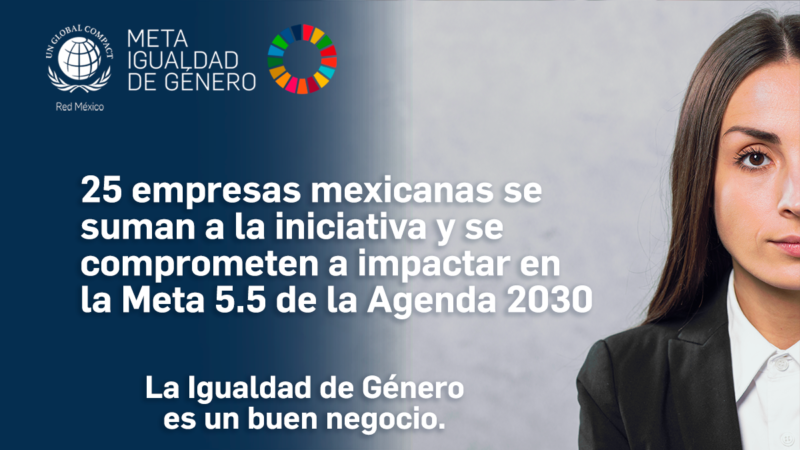 Pacto Mundial México lanza “Meta Igualdad de Género”