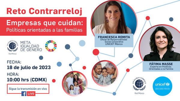 Reto contrarreloj | Empresas que cuidan: Políticas orientadas a las familias