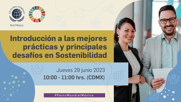 Sostenibilidad 101: Introducción a las mejores prácticas y principales desafíos en Sostenibilidad